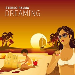Stereo Palma - Dreaming (Dave Ramone Remix)2008