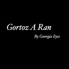 Georgia Eyes - Gortoz A Ran