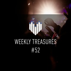 Weekly Treasures #52