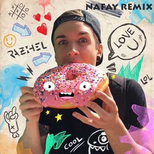 Razihel - Love U (Nafay Remix)