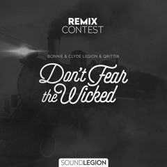 Qrittix Feat. Bonnie & Clyde Legion - Don't Fear The Wicked (Remundo Remix)