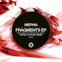 Mephia feat. Rescue Poetix - Fragments Of Your Love (Main Instrumental Mix) - SNK022