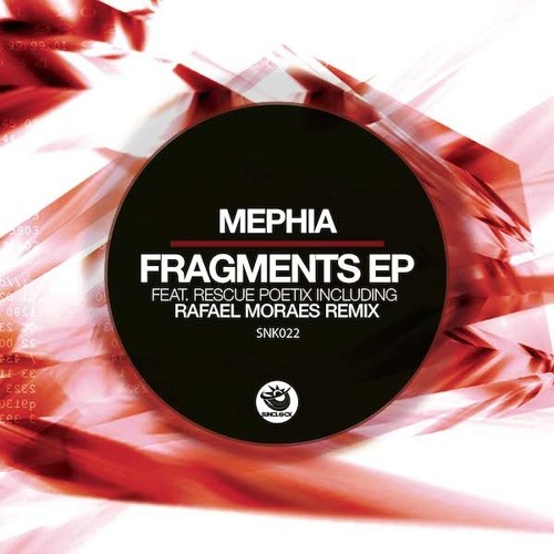 Mephia feat. Rescue Poetix - Fragments Of Your Love (Main Instrumental Mix) - SNK022