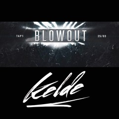Kelde Mix - BLOWOUT 2016