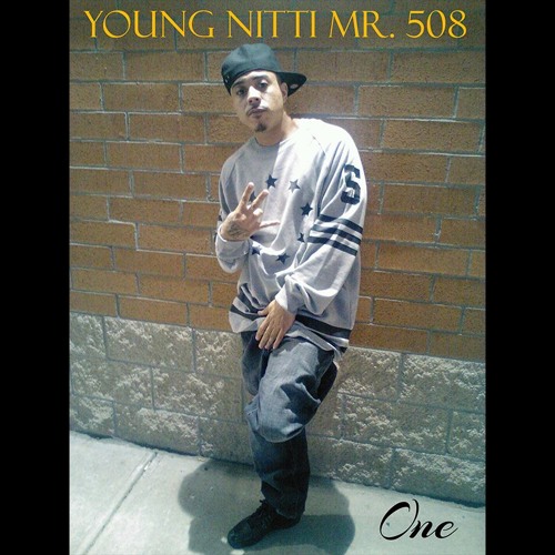 Yung Nitti Mr. 508 - Fire