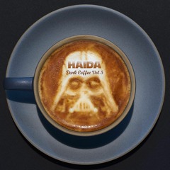 Haida - Deep Drk Cffe Vol5.