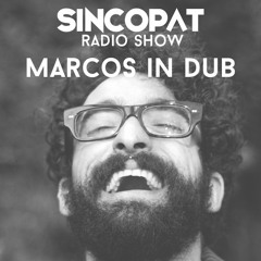 Marcos In Dub - Sincopat Podcast 147