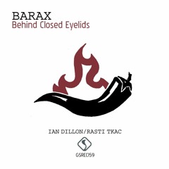 Behind Closed Eyelids (Original Mix)