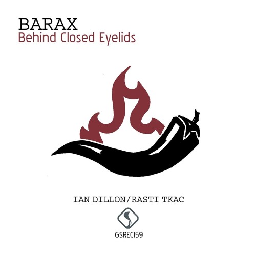 Behind Closed Eyelids (Original Mix)
