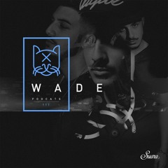 [Suara PodCats 111] Wade