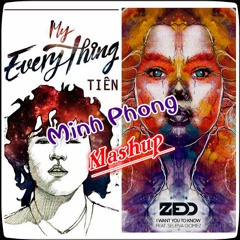 [Free Download] I Want To You Know My Everything (Minh Phong Mashup & Edit) [Extented Mix]