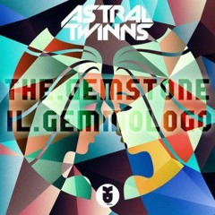 Astral Twinns – Paradigm – The.gemstone Remix (il.gemmologo)