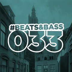 #BEATS&BASS033