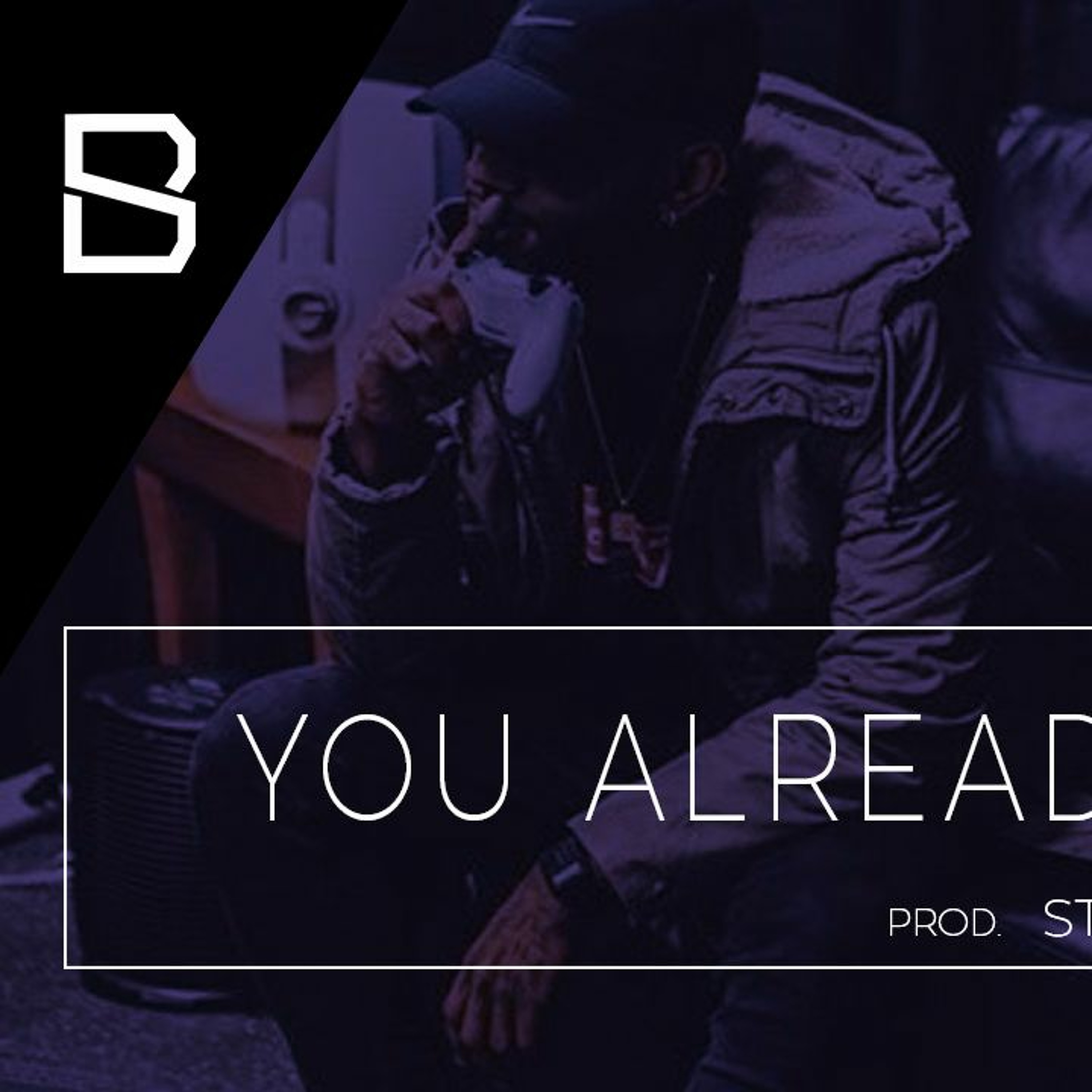 Bryson Tiller Type Beat With Hook - You Already Know (Prod.By Stunnah Beatz) episode artwork