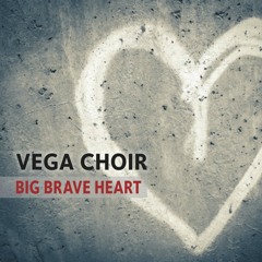 Big Brave Heart