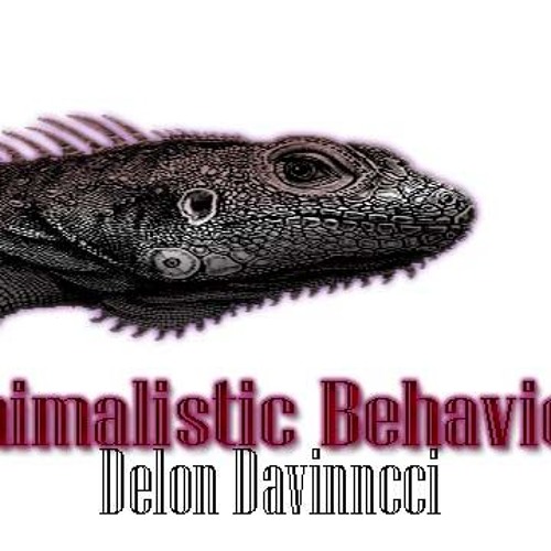 Animalistic Behavior