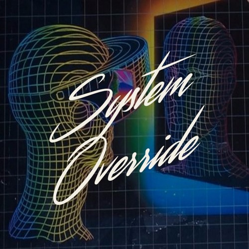 System Override