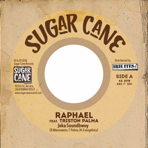 Raphael ft. Triston Palma - Joka Soundbwoy [Sugar Cane Records]
