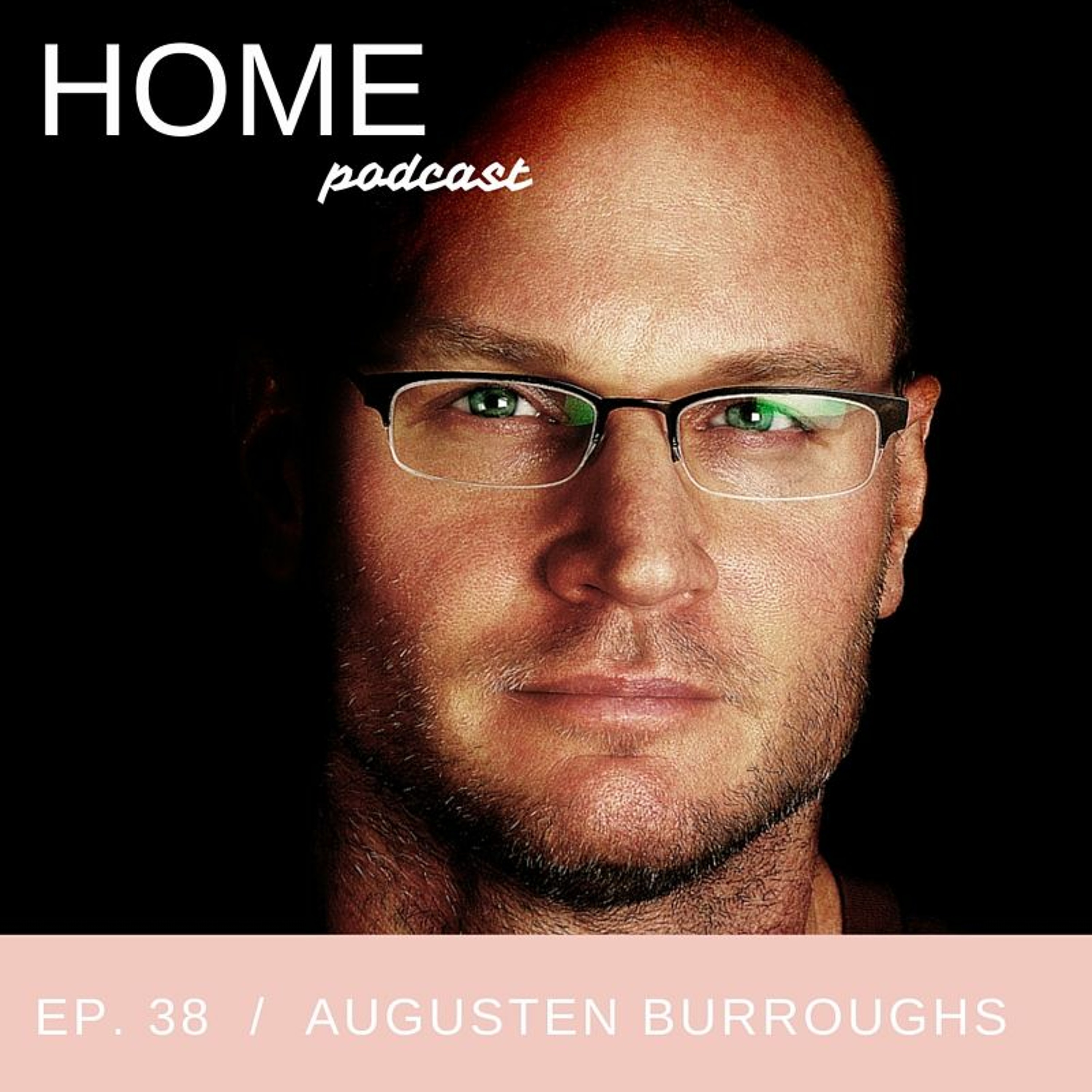 cover of episode Episode 38: Augusten Burroughs