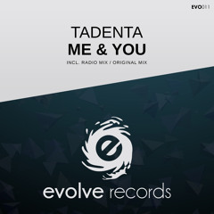 Tadenta - Me & You (Tonelero Remix) [FREE DOWNLOAD]