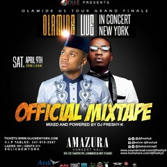 OLAMIDE - MIXTAPE FT @DJFRESHYK