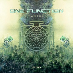 One Function - Yantra *OUT NOW*