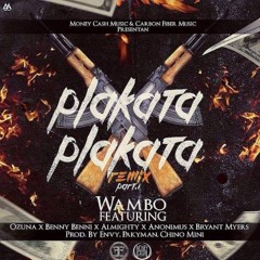 Wambo Ft. Ozuna, Benny Benni, Almighty, Anonimus Y Bryant Myers – Plakata Plakata Official Remix 1