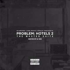 Spend The Night - Problem feat Bad Lucc & Bryan J