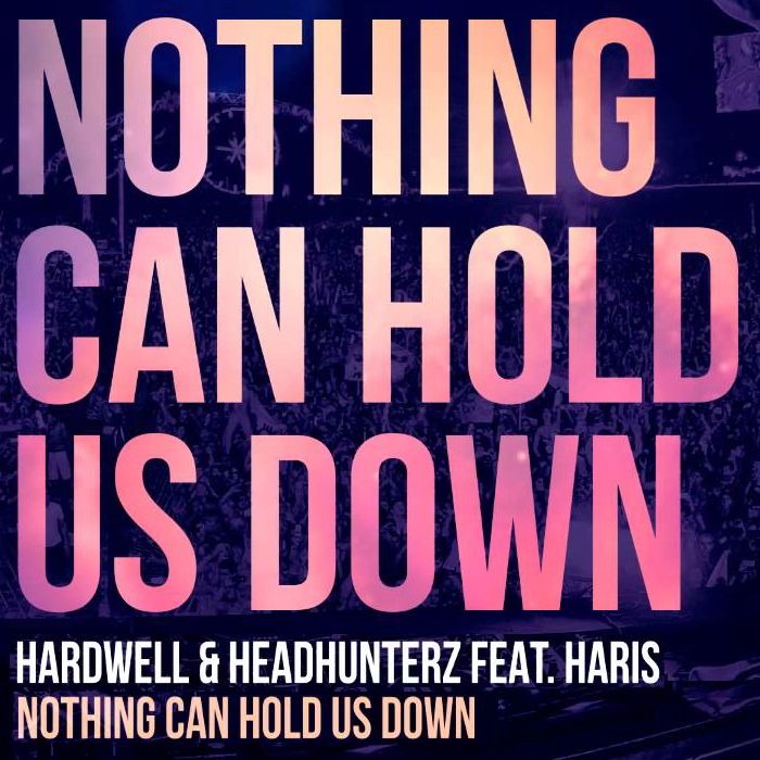 Hardwell & Headhunterz feat. Haris – Nothing Can Hold Us Down (Omegatypez Edit)