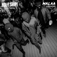 Holy Ship! 2016 Live Sets: Malaa (Theater)