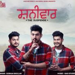 Shanivaar- Gurnam Bhullar
