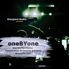 oneBYone - Tsunami (feat. DJ Satellite & Karina) [GPST103 preview]