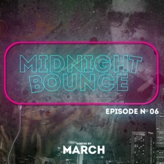 Midnight Bounce #06 [Free Download]