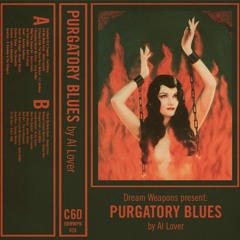 PURGATORY BLUES C60 By Al Lover