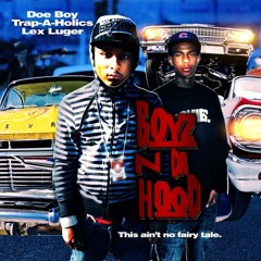 Boyz N Da Hood [Snippet]