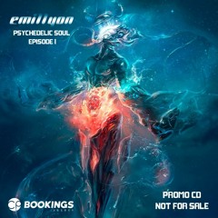 Emillyon - Psychedelic Soul Episode . 1