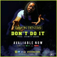 DAVON DENIRO feat kstylis  touch yo toes