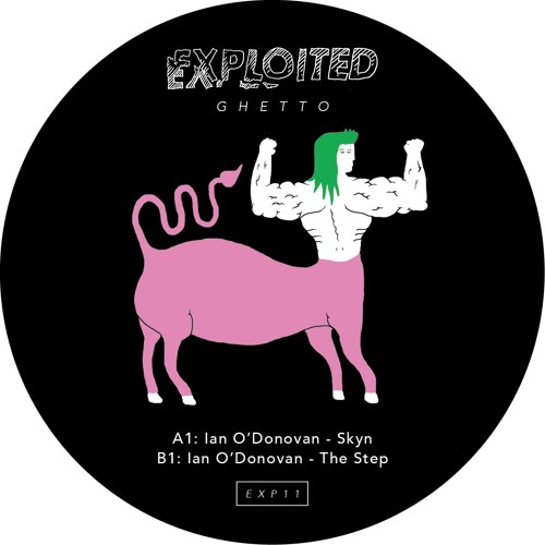 Ian O'Donovan - Skyn | Exploited Ghetto