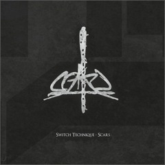 Scars LP - 210 Switch Technique & Bratkilla - Twofold