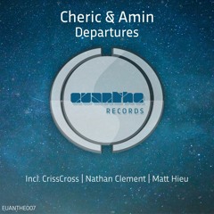 Cheric & Amin - Departures (Nathan Clement Remix)PREVIEW