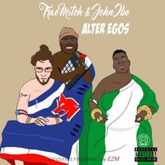 Trae Mitch X John Ibe - Global (Prod. By EZM)