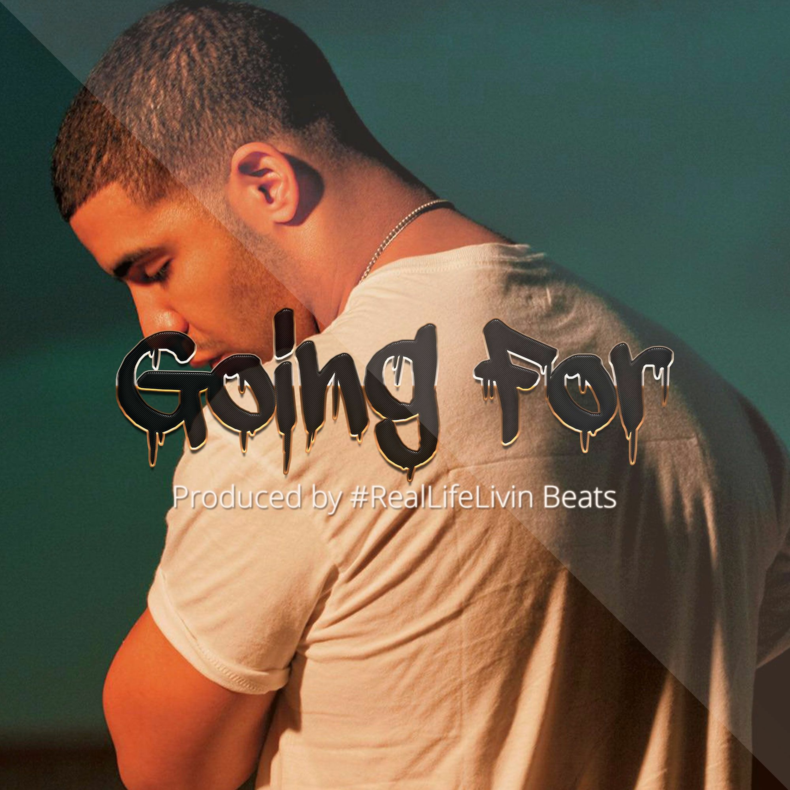 Going For -( Prod. #RealLifeLivin Beats ) episode artwork