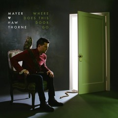 Stream Mayer Hawthorne music | Listen to songs, albums