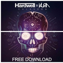Hardwell & Kura Vs. Swedish House Mafia & Garmiani - One Calavera (Hardwell Mash-Up) BUY=DL