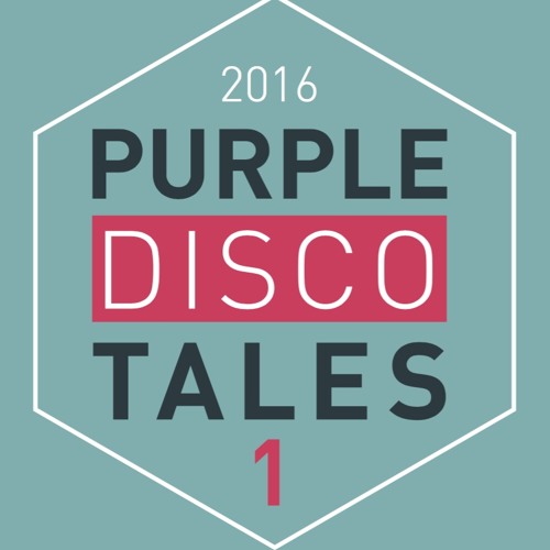 Purple Disco Tales #1 2016