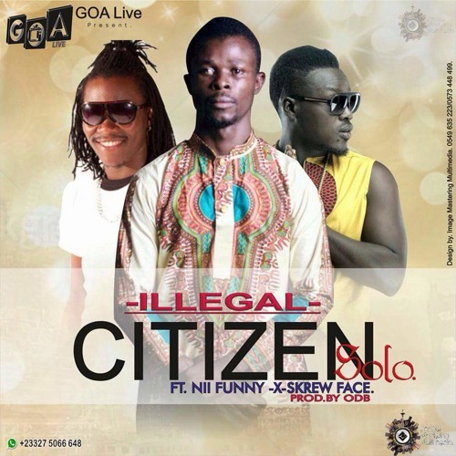 CITIZEN SOLO FT NII FUNNY & SCREW FACE #ILLEGAL PROD.BY ODB