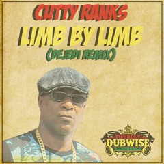 Cutty Ranks│Limb By Limb│DeJedi Remix│FREE DOWNLOAD