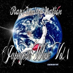 Raps United Nations Japanese Wave Vol.1