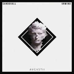 Sandovall - Unwind (Tosu Remix)