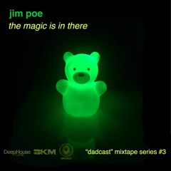 Jim Poe - The Magic Is in There